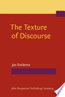 The texture of discourse towards an outline of connectivity theory /