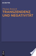 Transzendenz und Negativität religionsphilosophische und ästhetische Studien /