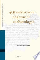 4QInstruction sagesse et eschatologie /