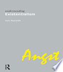 Understanding existentialism