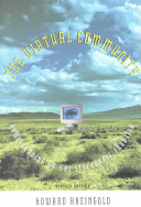 The Virtual community : homesteading on the electronic frontier.