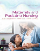 Maternity and pediatric nursing /