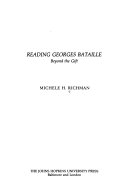 Reading Georges Bataille : beyond the gift /