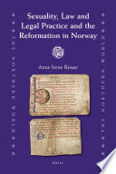 Sexuality, law and legal practice and the Reformation in Norway