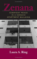 Zenana everyday peace in a Karachi apartment building /