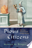 Pious citizens : reforming Zoroastrianism in India and Iran /