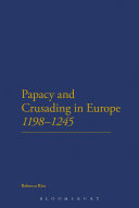 The papacy and crusading in Europe, 1198-1245