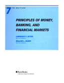 Principles of money, banking, and financial markets /