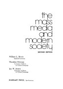 The mass media and modern society /