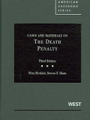 Cases and materials on the death penalty /