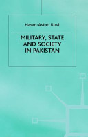 Military, state and society in Pakistan