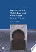 Pensions in the Middle East and North Africa time for change /