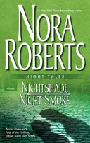 Night tales : Nightshade, night smoke /