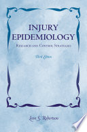 Injury epidemiology research and control strategies /