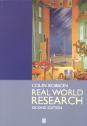 Real world research : a resource for social scientists and practationer-researchers /