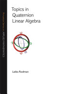 Topics in quaternion linear algebra /