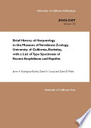 Brief history of herpetology in the Museum of Vertebrate Zoology, University of California, Berkeley, with a list of type specimens of recent amphibians and reptiles