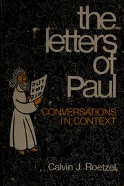 The letters of Paul : conversations in context /