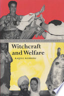Witchcraft and welfare spritual capital and the business of magic in modern Puerto Rico /