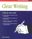 Clear writing a step-by-step guide /