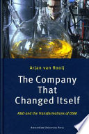 The company that changed itself R&D and the transformations of DSM /