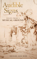 Audible signs essays from a musical ground /