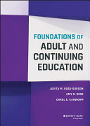 Foundations of adult and continuing education /
