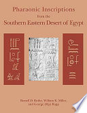 Pharaonic inscriptions from the southern Eastern Desert of Egypt