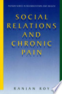 Social relations and chronic pain
