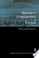 Women's employment in Europe trends and prospects /