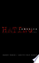 Hating America a history /