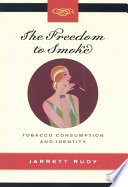 The freedom to smoke tobacco consumption and identity /