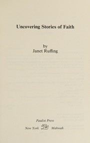 Uncovering stories of faith /