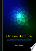 Care and culture : care relations from the perspectives of mental health caregivers in ethnic minority families /