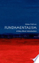 Fundamentalism a very short introduction /