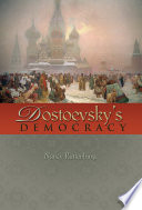 Dostoevsky's democracy