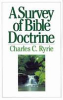 A survey of bible doctrine /