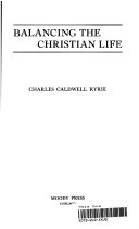 Balancing the Christian life /