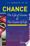 Chance the life of games & the game of life /