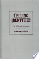 Telling identities the Californio testimonios /