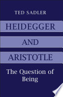Heidegger and Aristotle the question of being /