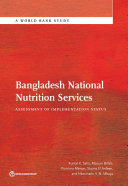 Bangladesh National Nutrition Services : assessment of implementation status /