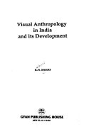 Visual anthropology in India and its development /