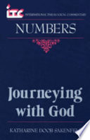 Journeying with God : a commentary on the book of Numbers /