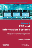 ERP and information systems : integration or disintegration /