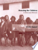 Rescuing the children a Holocaust memoir /