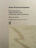 Green post-communism? environmental aid, Polish innovation and evolutionary political-economics /