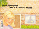 Lisa's parents fight /