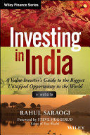 Investing in India : a value investor's guide to the biggest untapped opportunity in the world /