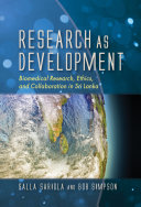 Research as Development : Biomedical Research, Ethics, and Collaboration in Sri Lanka /